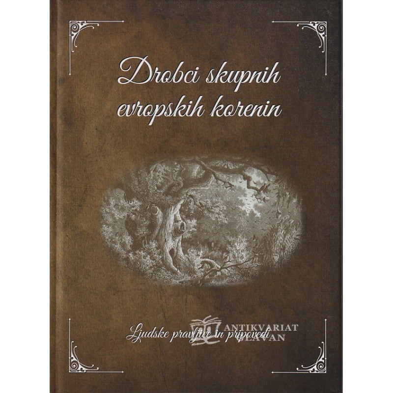 Drobci skupnih evropskih korenin