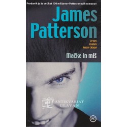 James Patterson - Mačke in miš