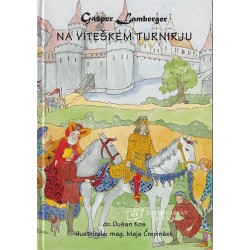 Gašper Lamberger - Na viteškem turnirju