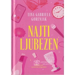 Tina Gabriela Gorenjak - Najti ljubezen