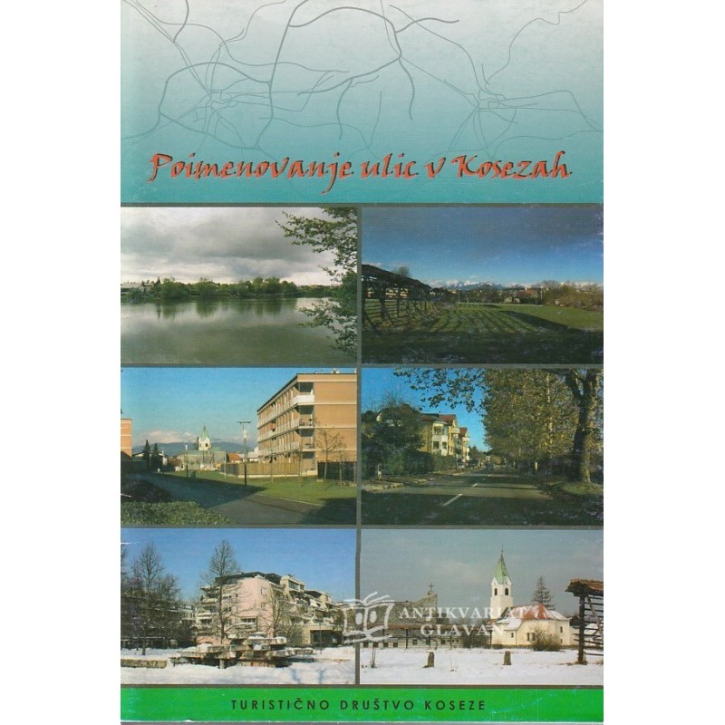 Poimenovanje ulic v Kosezah