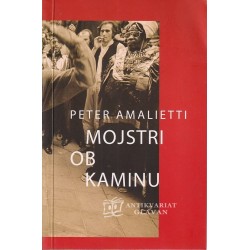 Peter Amalietti - Mojstri ob kaminu