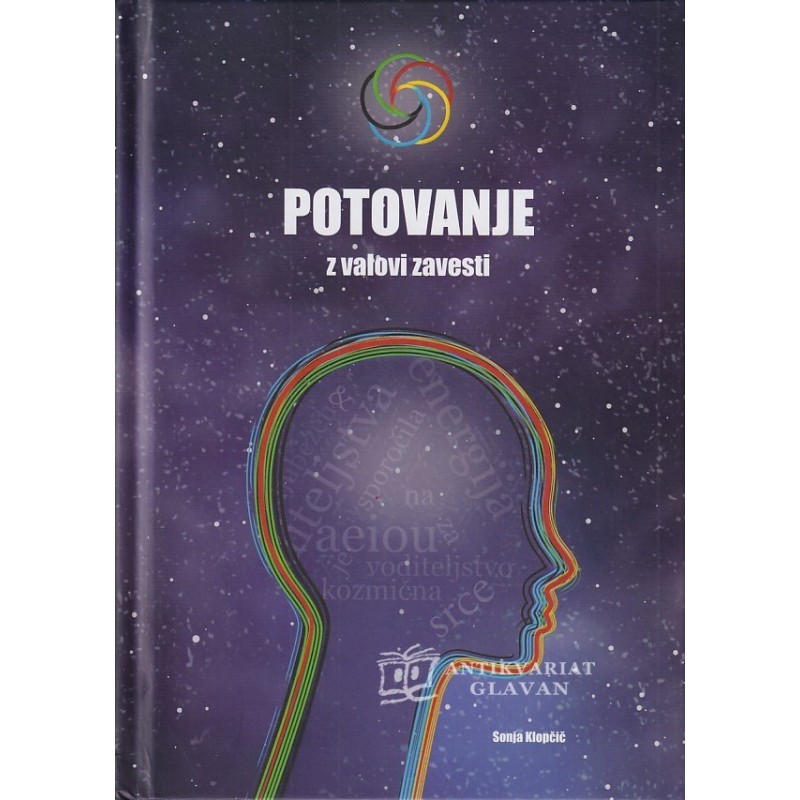 Sonja Klopčič - Potovanje z valovi zavesti