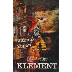Vitomil Zupan - Klement
