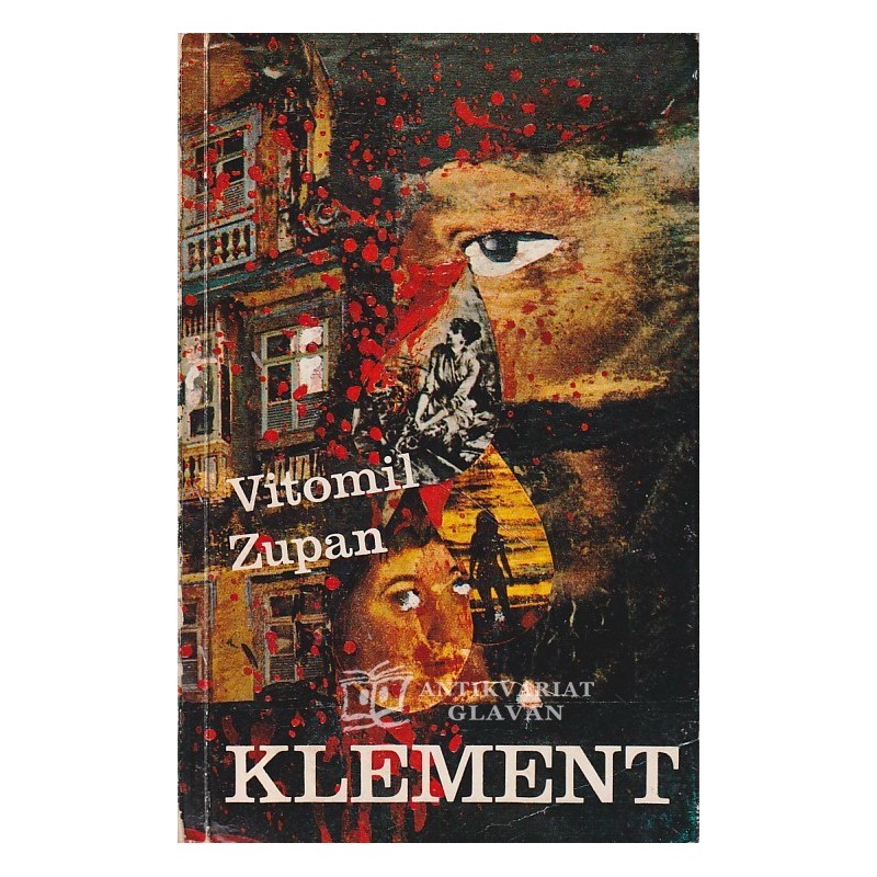 Vitomil Zupan - Klement