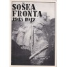 Drago Sedmak - Soška fronta 1915 - 1917