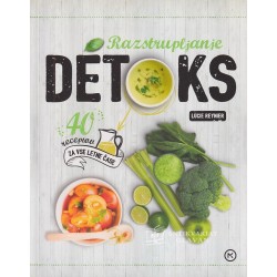 Lucie Reynier - Razstrupljanje. Detoks