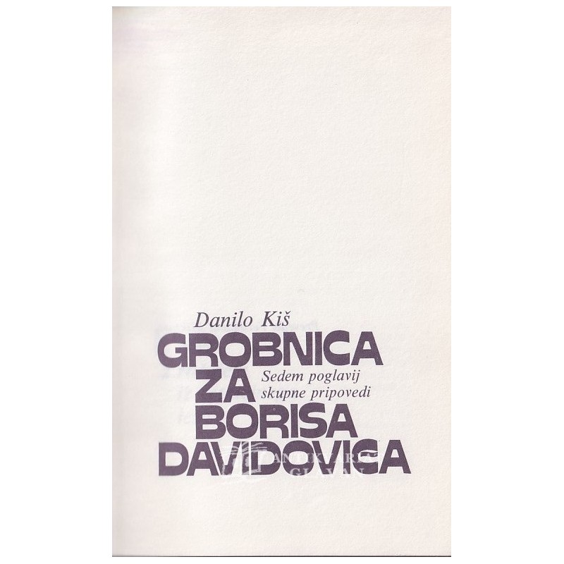 Danilo Kiš - Grobnica za Borisa Davidoviča