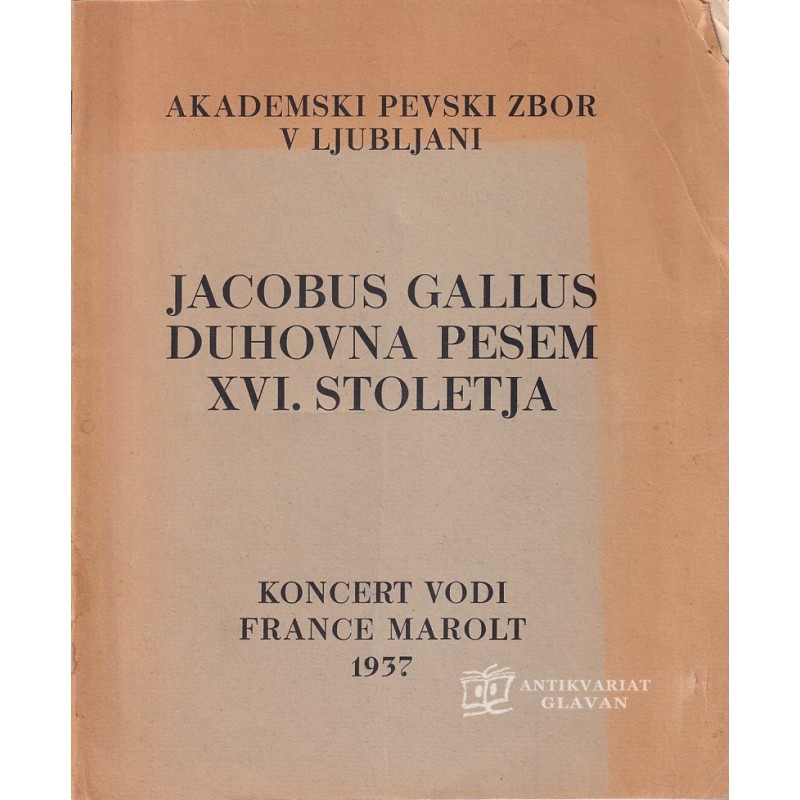 Jacobus Gallus duhovna pesem XVI. stoletja