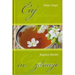 Peter Kapš - Čaj za zdravje