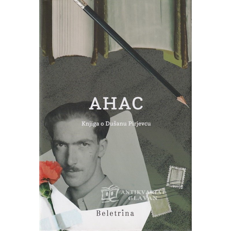 Dušan Pirjevec - Ahac