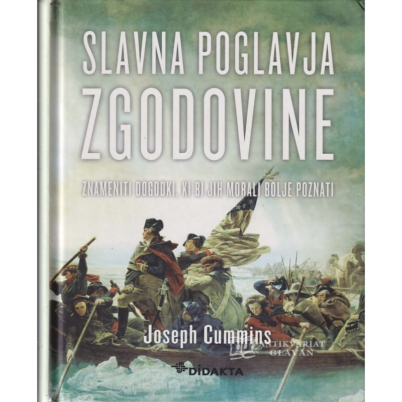 Joseph Cummins - Slavna poglavja zgodovine