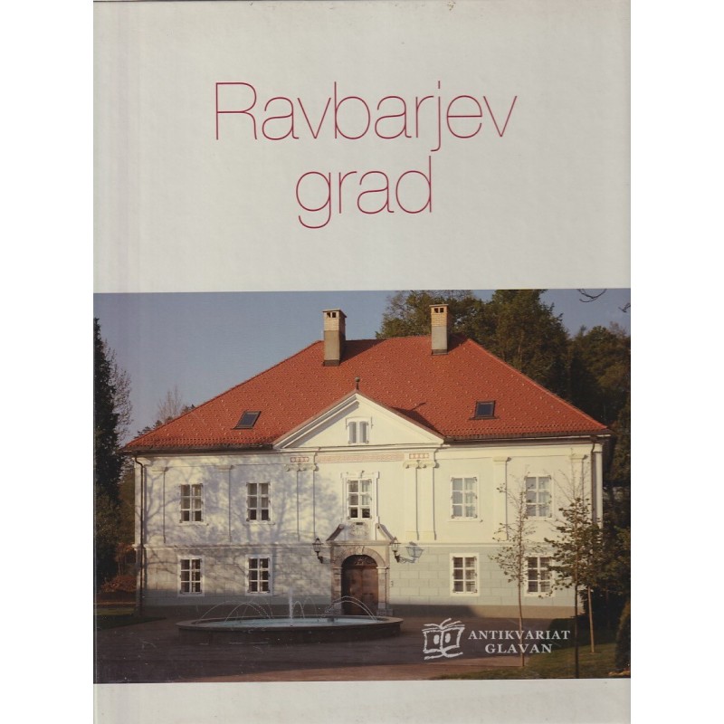 Maja Avguštin - Ravbarjev grad