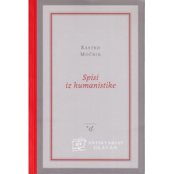Rastko Močnik - Spisi iz humanistke