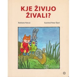 Barbara Hanuš - Kje živijo živali?