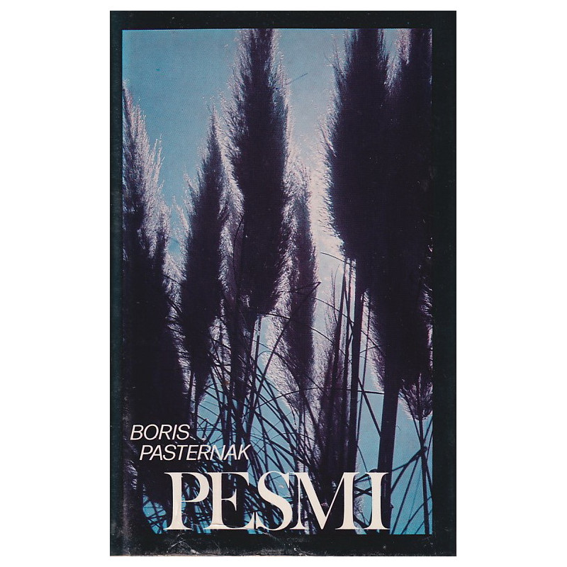 Boris Pasternak - Pesmi