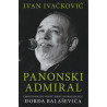 Ivan Ivačković - Panonski admiral