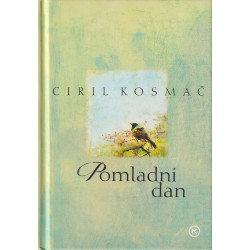 Ciril Kosmač - Pomladni dan