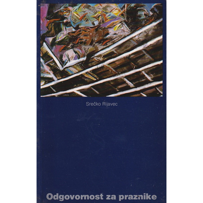 Srečko Rijavec - Odgovornost za praznike