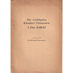 Eberhard Kranzmayer - Die wichtigsten Kärntner Ortsnamen. 1, Das Zollfeld