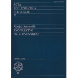 Matjaž Ambrožič - Zvonarstvo na slovenskem