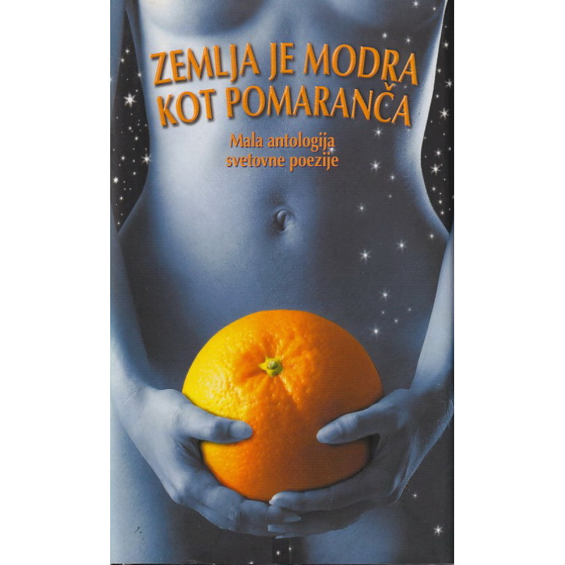 Zemlja je modra kot pomaranča