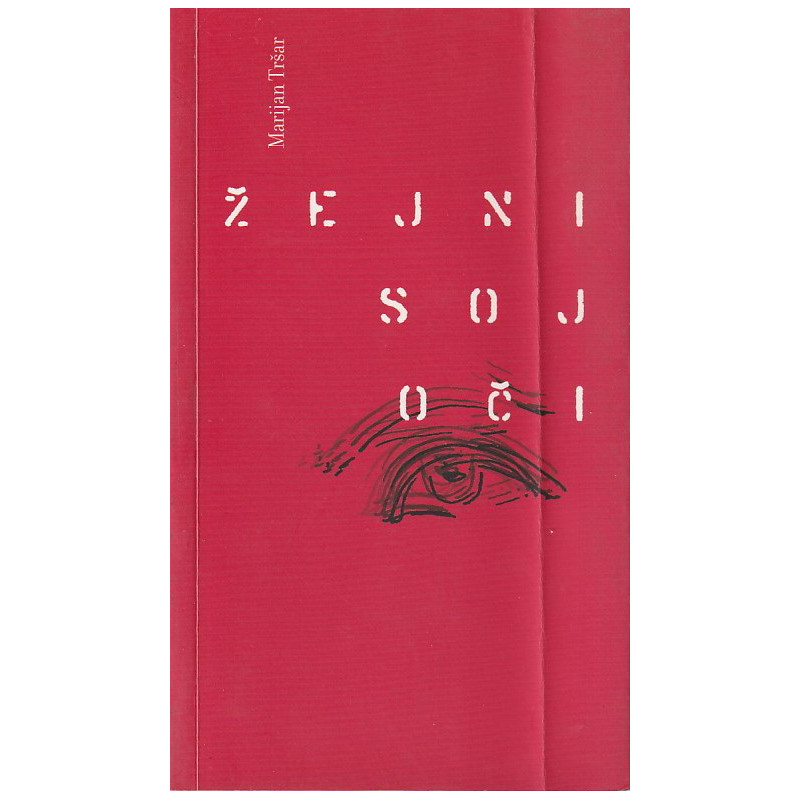 Marijan Tršar - Žejni soj oči