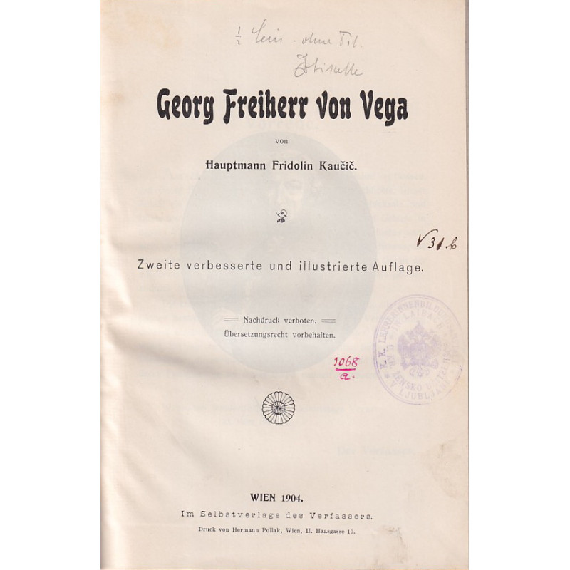 Fridolin Kaučič - Georg Freiherr von Vega