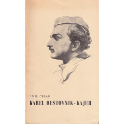 Emil Cesar - Karel Destovnik - Kajuh