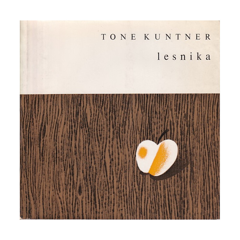 Tone Kuntner - Lesnika