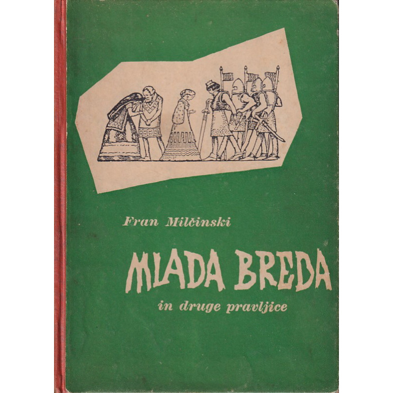 Fran Milčinski - Mlada Breda in druge pravljice
