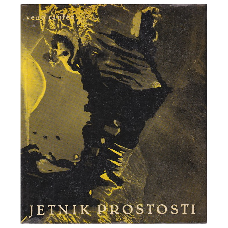Veno Taufer - Jetnik prostosti