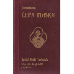 Emil Navinšek - Ilustrirana lepa maska
