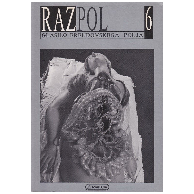 Razpol 6 : glasilo Freudovskega polja