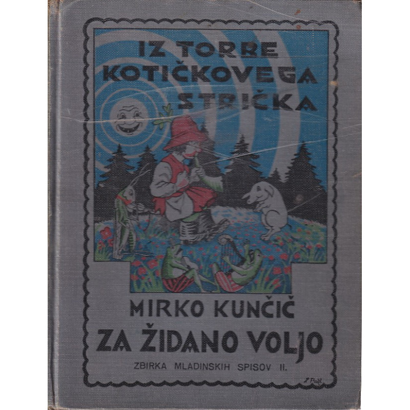 Mirko Kunčič - Za židano voljo