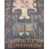 Umetnost na Slovenskem
