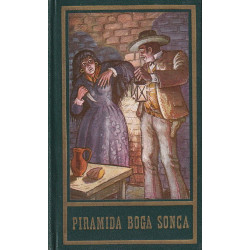 Karl May - Piramida boga sonca