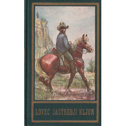 Karl May - Lovec Jastrebji kljun