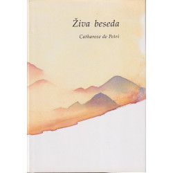 Catharose de Petri - Živa beseda