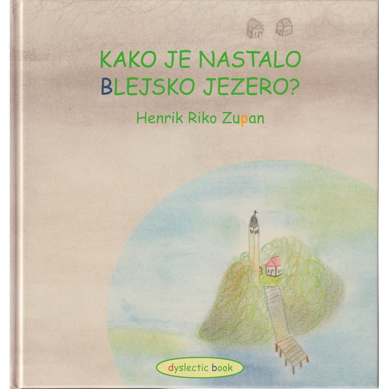 Henrik Riko Zupan - Kako je nastalo Blejsko jezero?