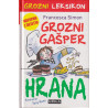 Francesca Simon - Grozni Gašper. Hrana