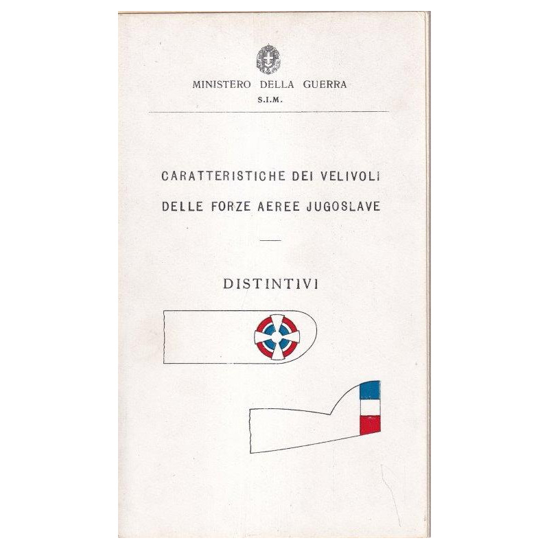 14. CARATTERISTICHE dei velivoli delle forze aere Italia - Inghilterra - Jugoslavia