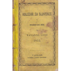 23. Koledar za Slovence s podobami k poboljšanju kat. duha za navadno leto 1855