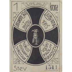 54. I. svetovna vojna - Potrdilo o vplačilu pomoči vdovam in sirotam padlih Kranjcev