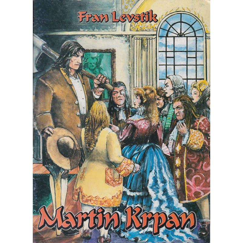 Fran Levstik - Martin Krpan