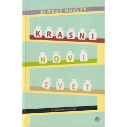 Aldous Huxley - Krasni novi svet