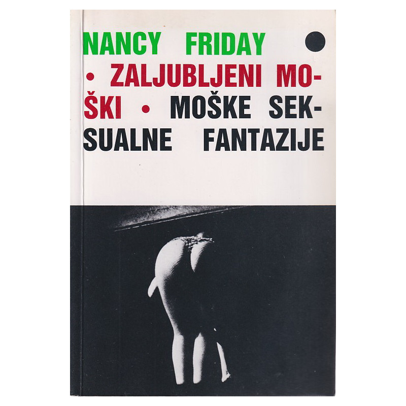 Nancy Friday - Zaljubljeni moški