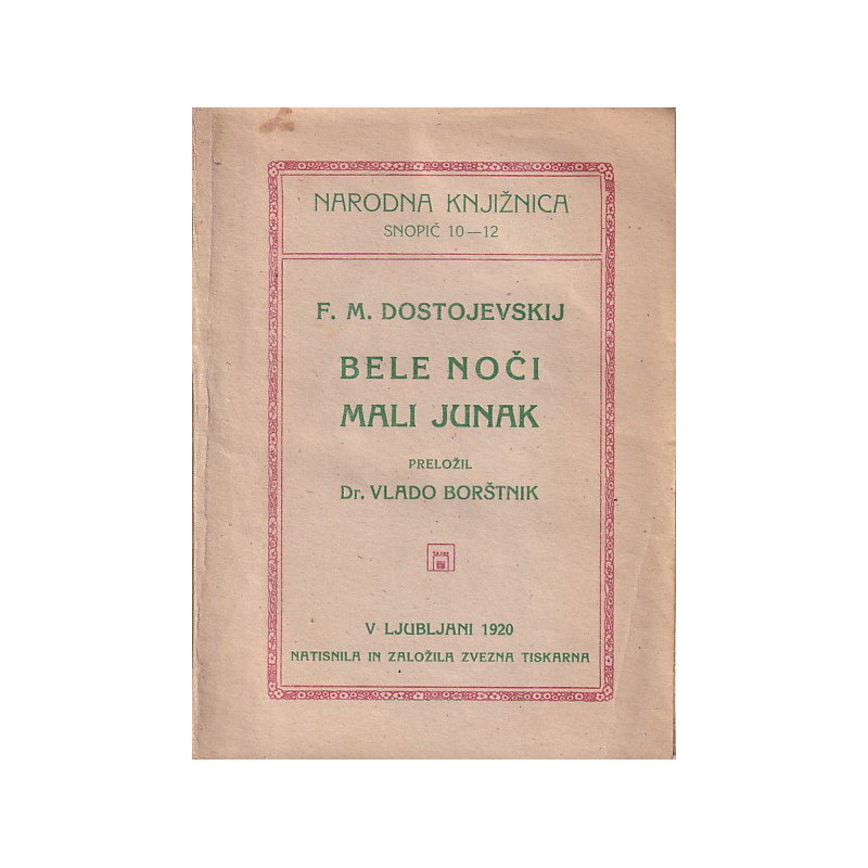 Dostojevski - Bele noči. Mali junak