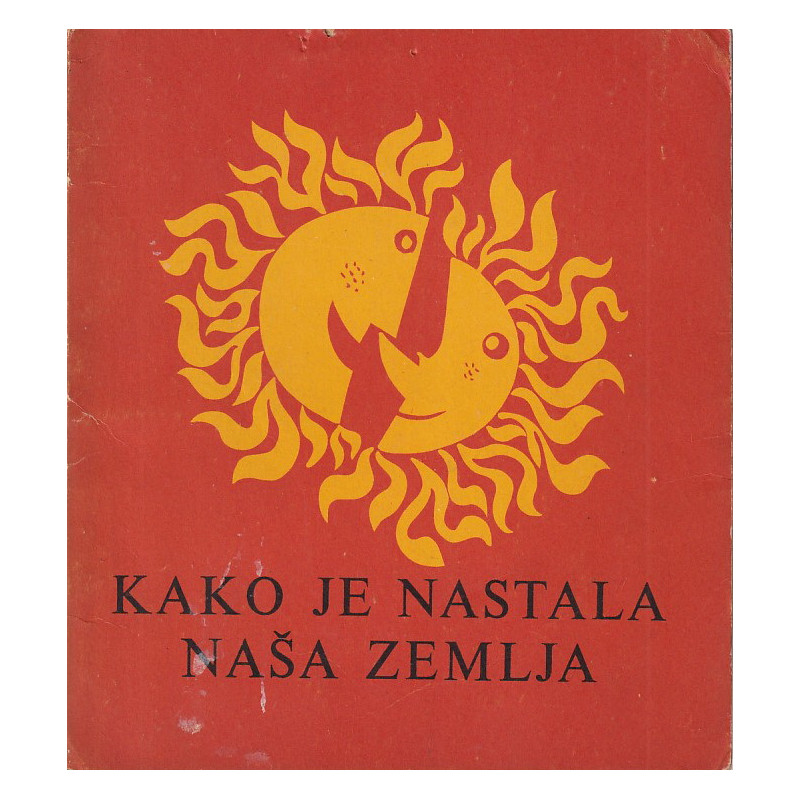 Anton Polenc - Kako je nastala naša zemlja