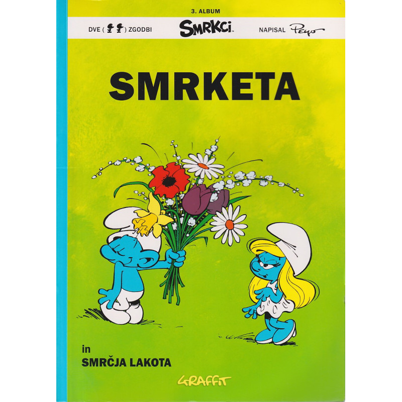 Peyo - Smrketa in Smrčja lakota